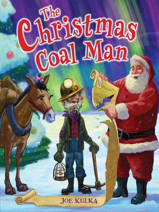 Title details for The Christmas Coal Man by Joe Kulka - Available